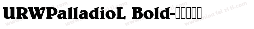 URWPalladioL Bold字体转换